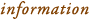 information