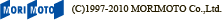 (C)1997-2010 MORIMOTO Co.,Ltd.